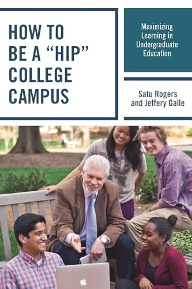 How to be a "HIP" College Campus