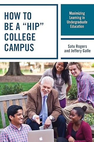 How to be a "HIP" College Campus