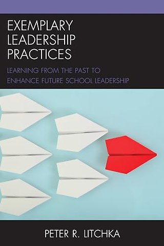 Exemplary Leadership Practices