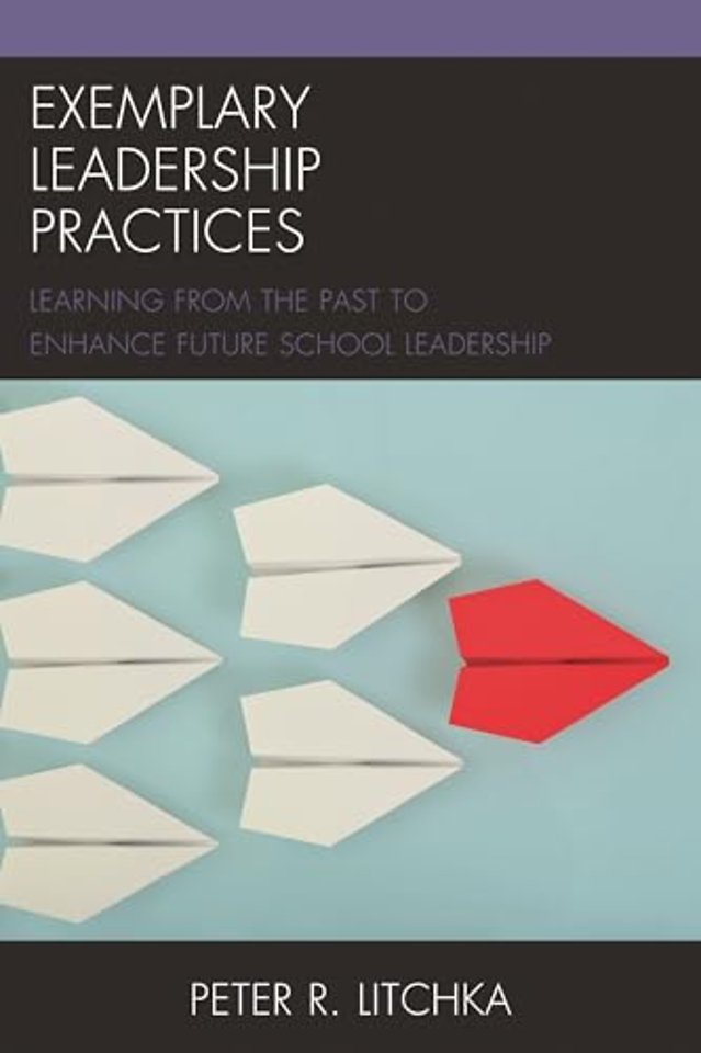 Exemplary Leadership Practices