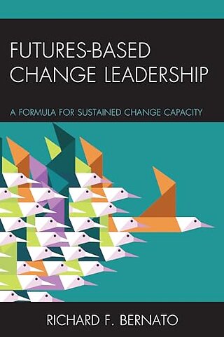 Futures Based Change Leadership