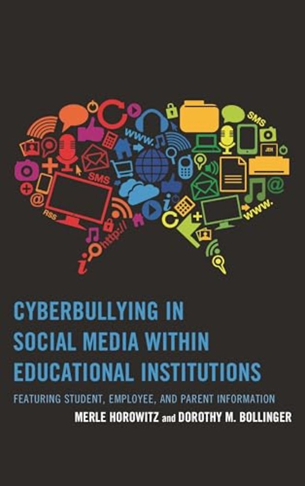Cyberbullying in Social Media within Educational Institutions