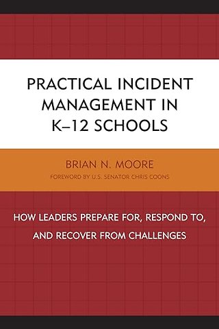 Practical Incident Management in K-12 Schools