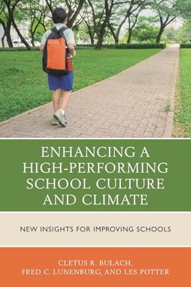 Enhancing a High-Performing School Culture and Climate
