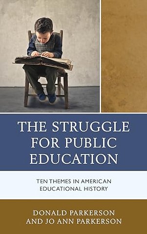 The Struggle for Public Education