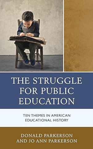 The Struggle for Public Education