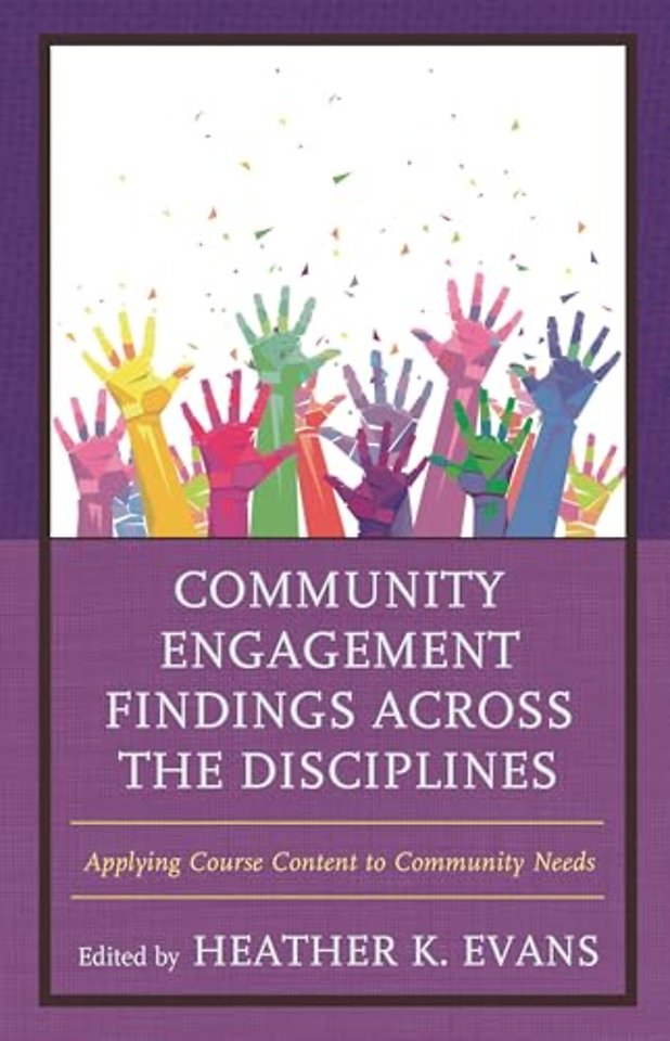 Community Engagement Findings Across the Disciplines