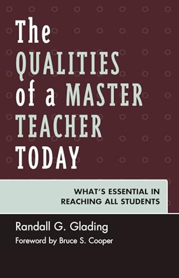 The Qualities of a Master Teacher Today