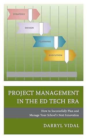 Project Management in the Ed Tech Era