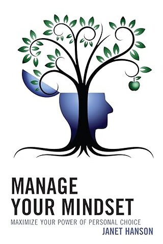 Manage Your Mindset