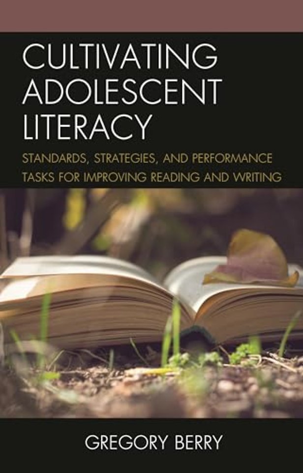 Cultivating Adolescent Literacy