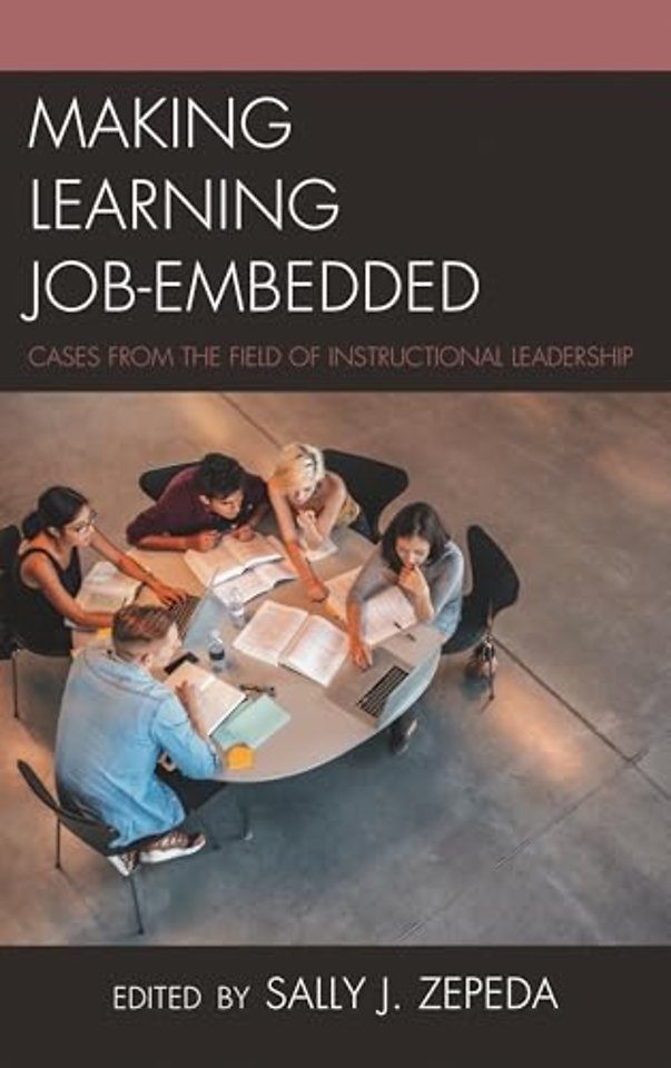 Making Learning Job-Embedded