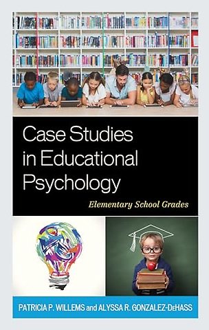 Case Studies in Educational Psychology