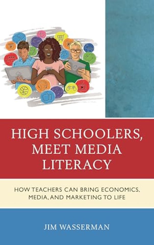 High Schoolers, Meet Media Literacy