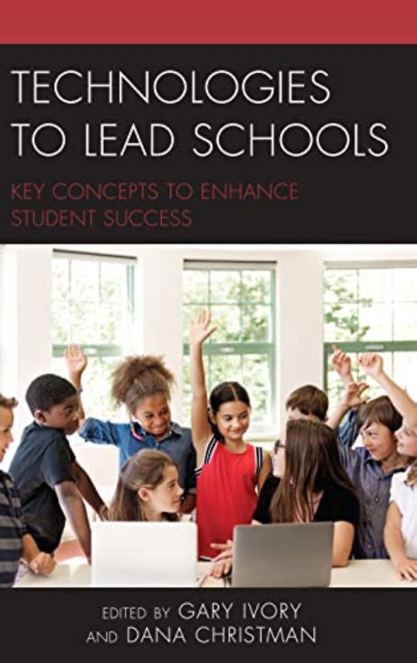Technologies to Lead Schools