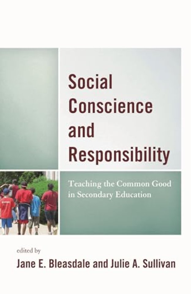 Social Conscience and Responsibility