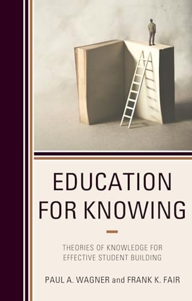 Education for Knowing