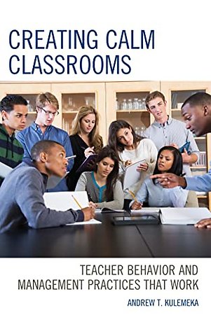 Creating Calm Classrooms