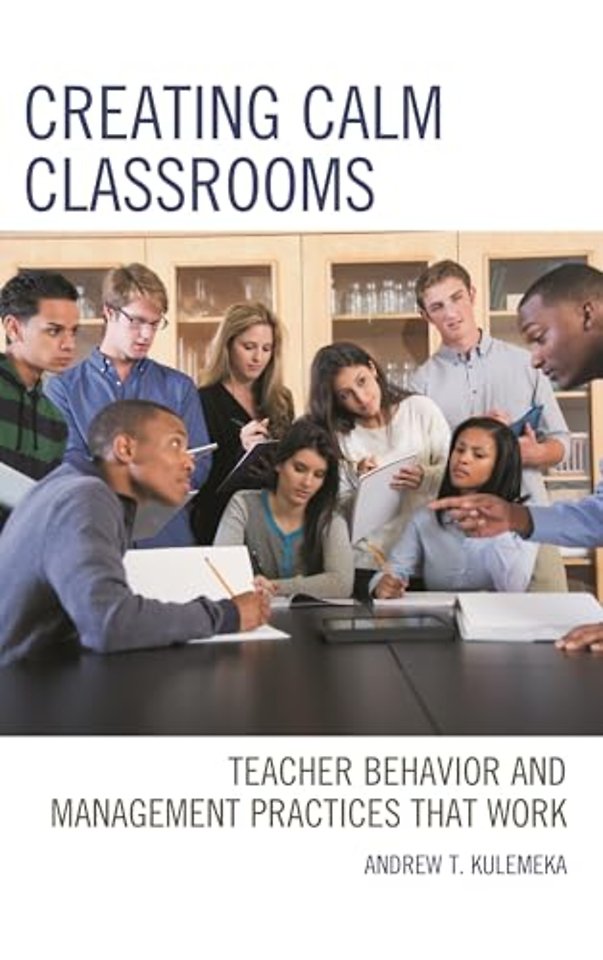 Creating Calm Classrooms