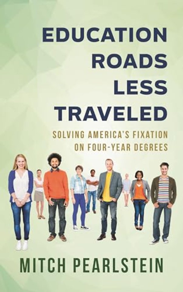 Education Roads Less Traveled