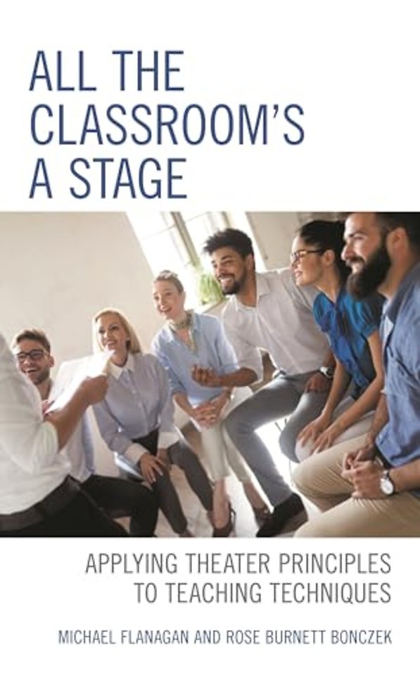 All the Classroom's a Stage