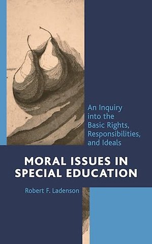 Moral Issues in Special Education