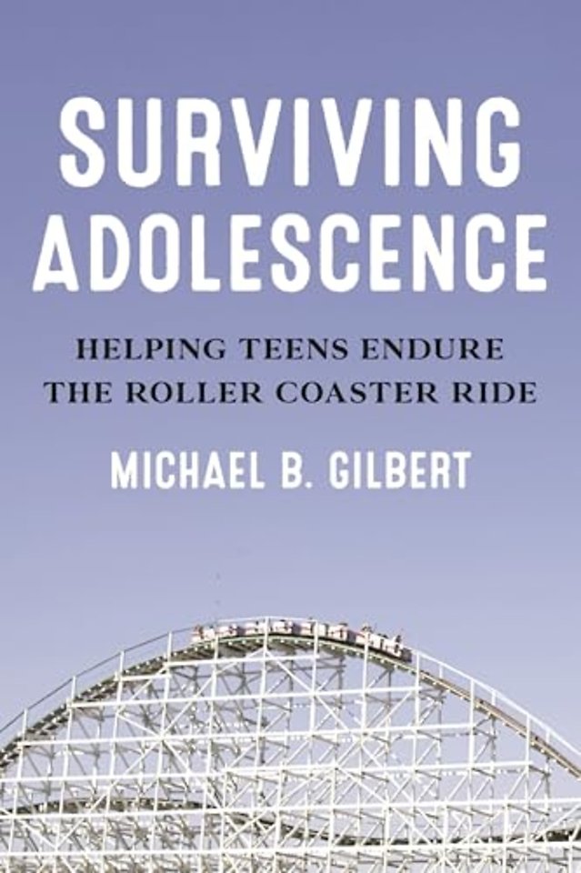 Surviving Adolescence