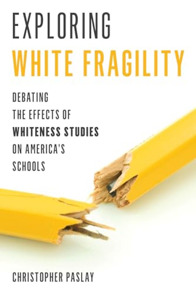 Exploring White Fragility
