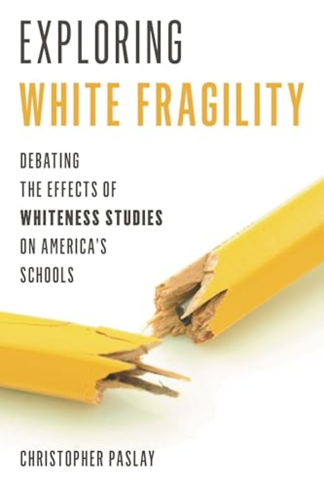Exploring White Fragility