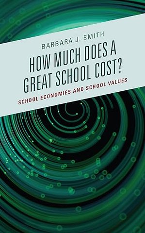 How Much Does a Great School Cost?