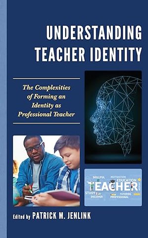 Understanding Teacher Identity