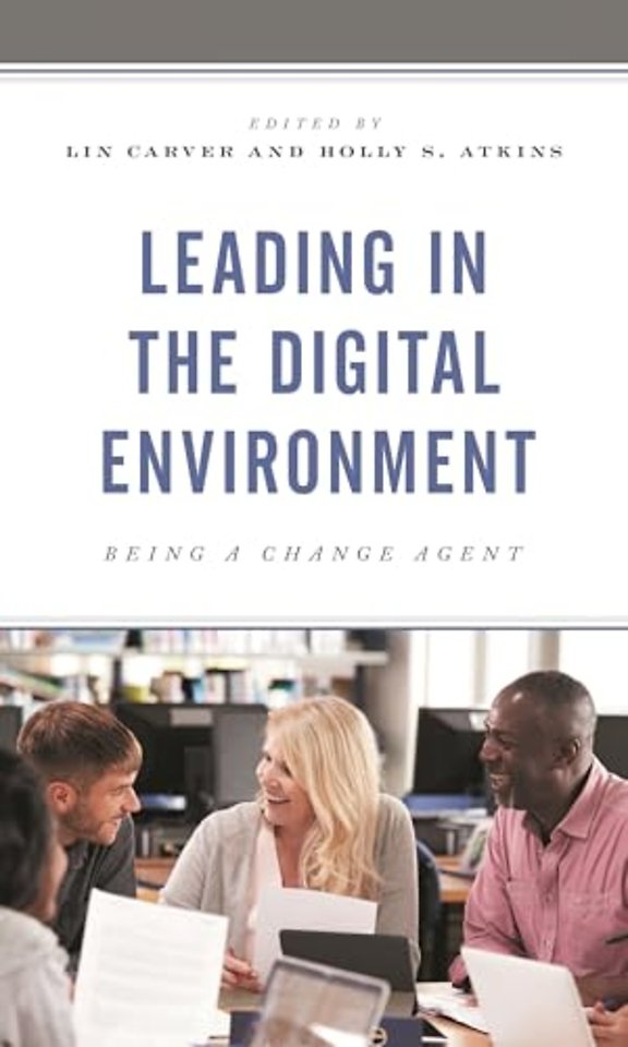 Leading in the Digital Environment