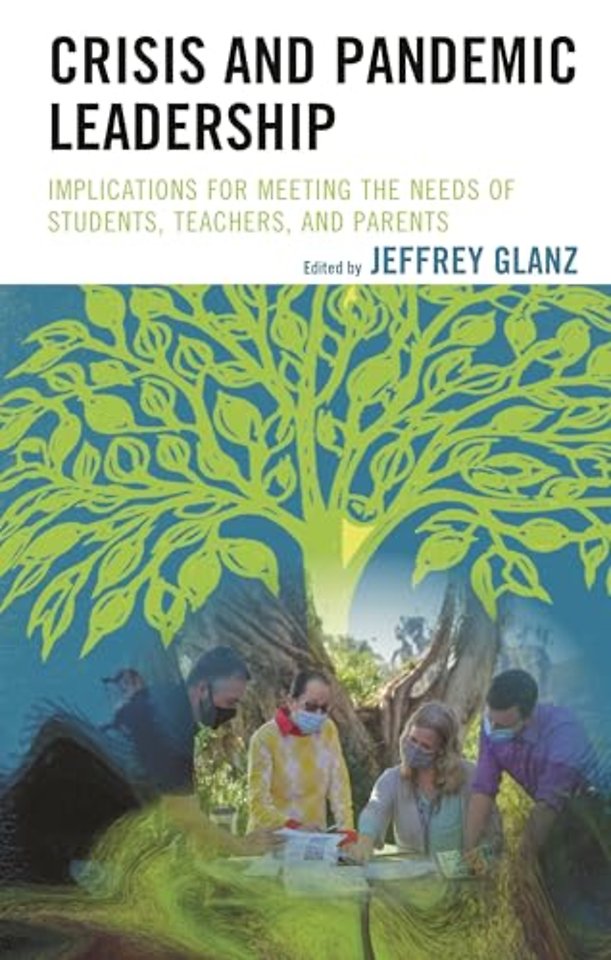 Crisis and Pandemic Leadership