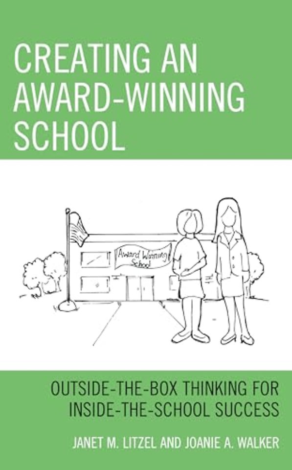 Creating an Award-Winning School