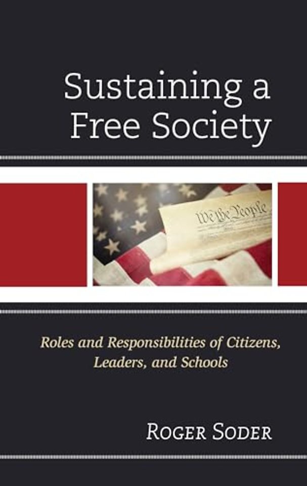 Sustaining a Free Society