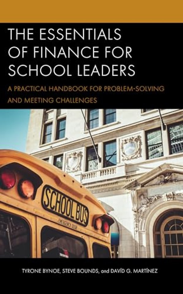 The Essentials of Finance for School Leaders