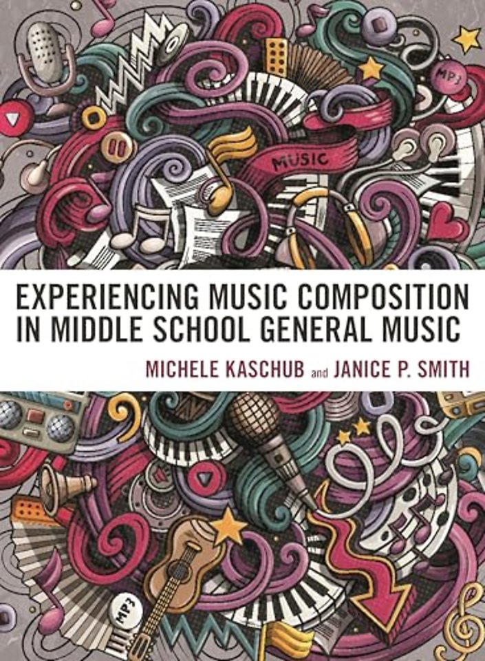 Experiencing Music Composition in Middle School General Music