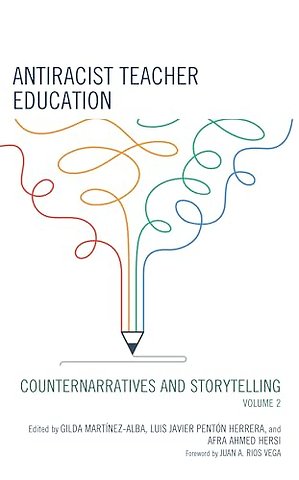 Antiracist Teacher Education