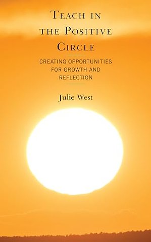 Teach in the Positive Circle