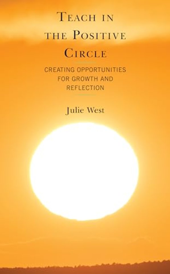 Teach in the Positive Circle