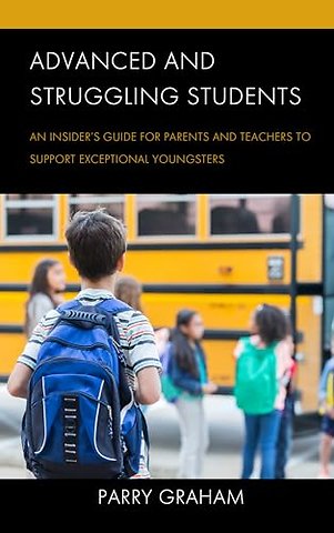 Advanced and Struggling Students