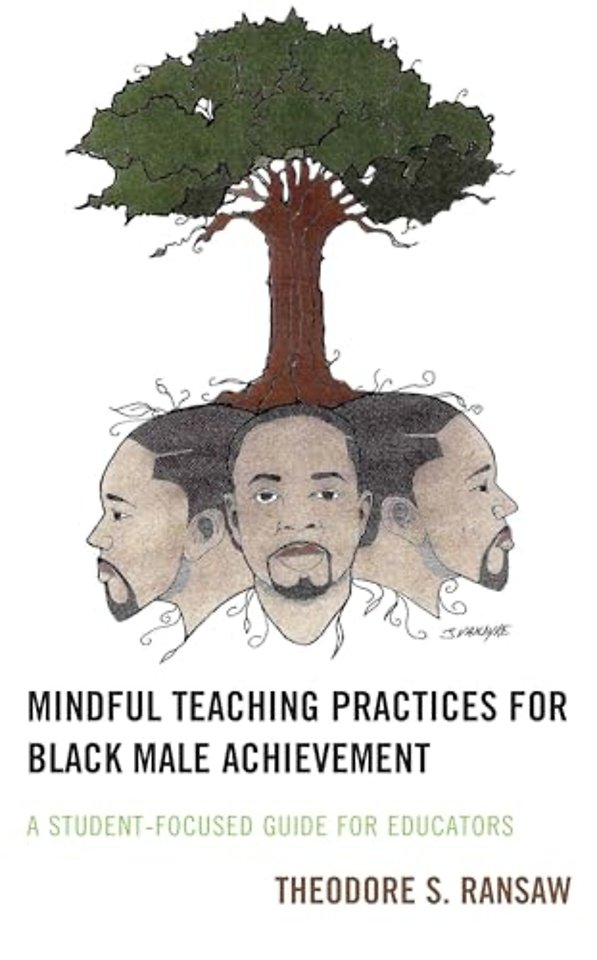 Mindful Teaching Practices for Black Male Achievement