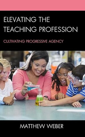 Elevating the Teaching Profession