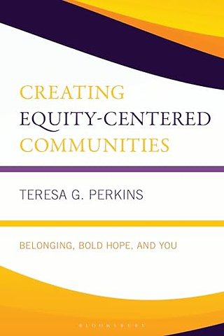 Creating Equity-Centered Communities