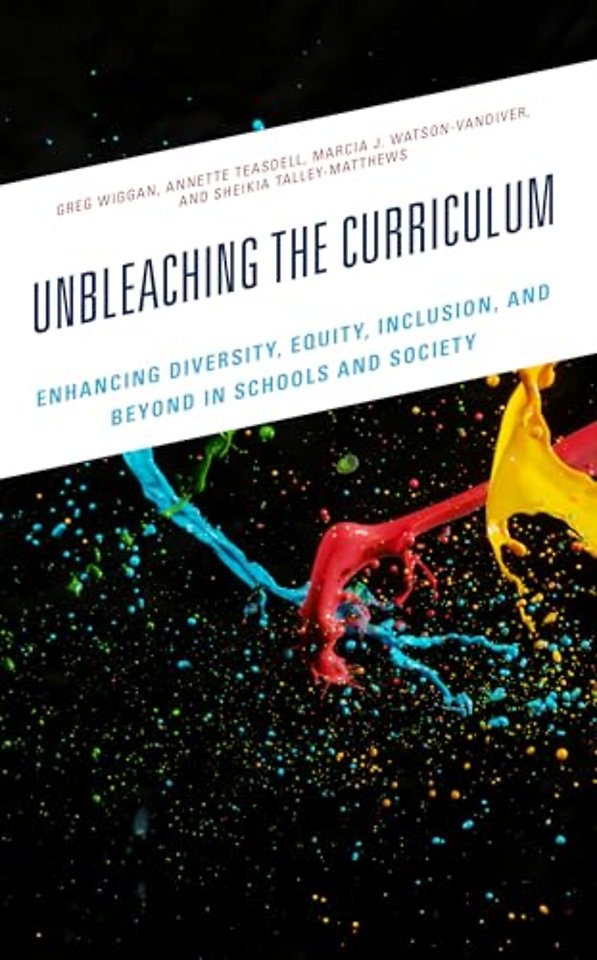 Unbleaching the Curriculum