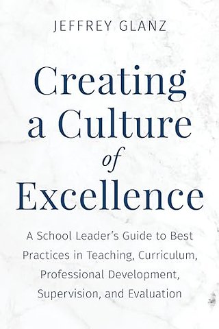 Creating a Culture of Excellence