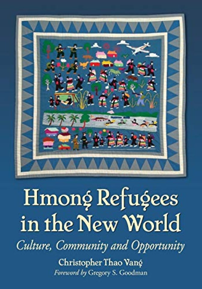 Hmong Refugees in the New World