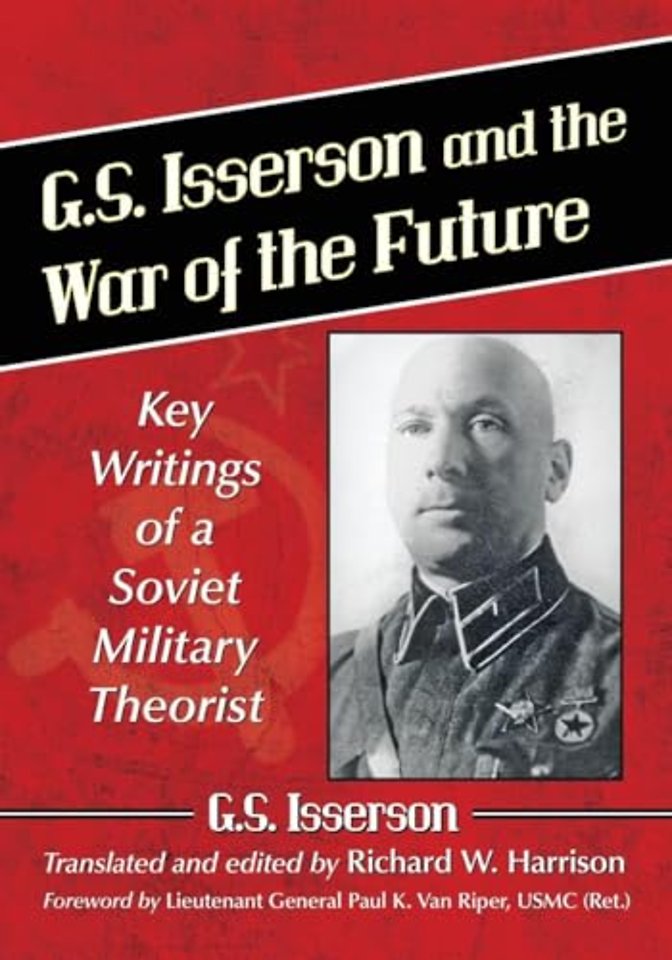 G.S. Isserson and the War of the Future