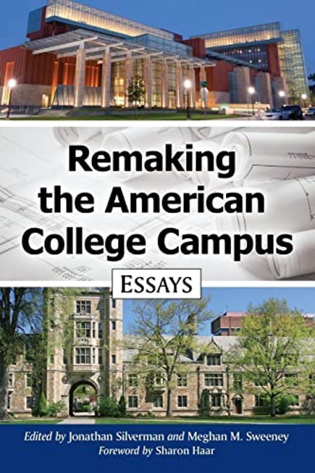 Remaking the American College Campus