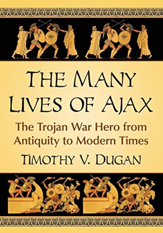 The Many Lives of Ajax